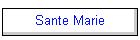 Sante Marie