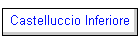 Castelluccio Inferiore