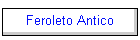 Feroleto Antico