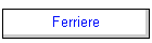 Ferriere
