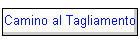 Camino al Tagliamento