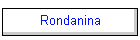Rondanina