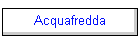 Acquafredda