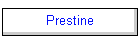 Prestine