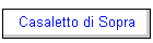 Casaletto di Sopra