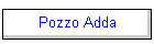 Pozzo Adda
