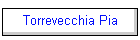 Torrevecchia Pia