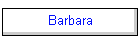 Barbara
