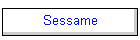 Sessame