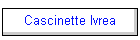 Cascinette Ivrea