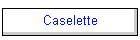 Caselette
