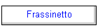 Frassinetto