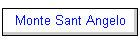 Monte Sant Angelo