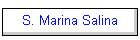 S. Marina Salina
