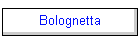 Bolognetta