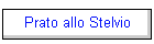 Prato allo Stelvio