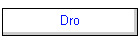 Dro