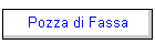 Pozza di Fassa