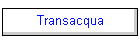 Transacqua