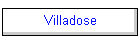 Villadose