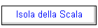 Isola della Scala