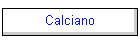 Calciano