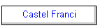 Castel Franci