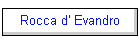 Rocca d' Evandro