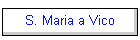 S. Maria a Vico