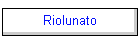 Riolunato