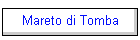 Mareto di Tomba
