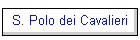 S. Polo dei Cavalieri