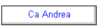 Ca Andrea