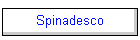Spinadesco