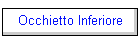Occhietto Inferiore
