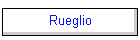 Rueglio