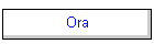 Ora