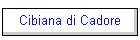 Cibiana di Cadore