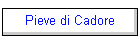 Pieve di Cadore