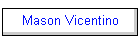 Mason Vicentino