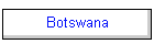 Botswana