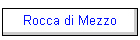 Rocca di Mezzo