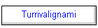 Turrivalignami