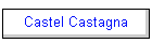 Castel Castagna