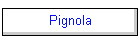 Pignola