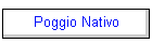 Poggio Nativo