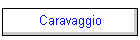 Caravaggio