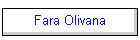 Fara Olivana