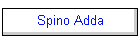 Spino Adda