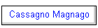 Cassagno Magnago